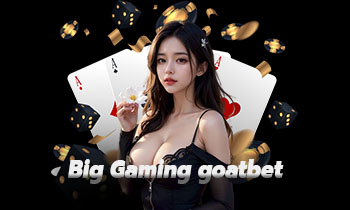 Big Gaming goatbet